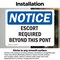 Signmission Escort Required Beyond This Point OSHA Notice Sign, Vinyl Decal, 10in W x 7in L, 2PK OS-2PACK-NS-D-710-L-12159 - alternate 3